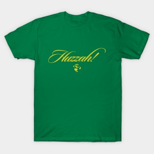 Huzzah Script T-Shirt